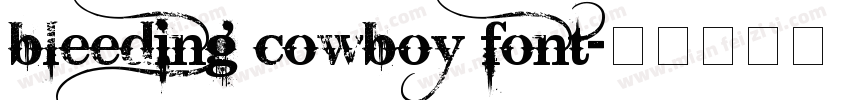 bleeding cowboy font字体转换